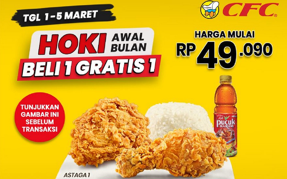 Awal Bulan Makin Untung dengan Promo CFC: Ada Promo Beli 1 Gratis 1 Ayam Goreng Crispy!