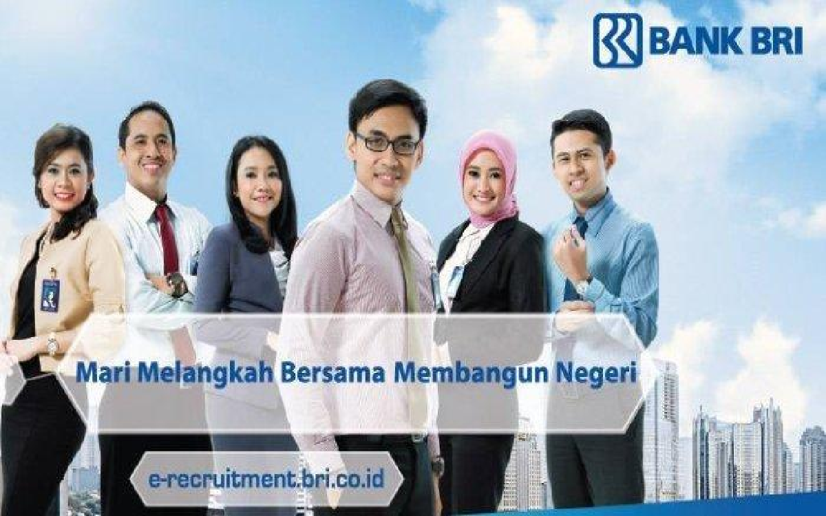 Ini Loker Terbaru Bank BRI, Dibuka Sampai Tanggal 25 Agustus 2024!