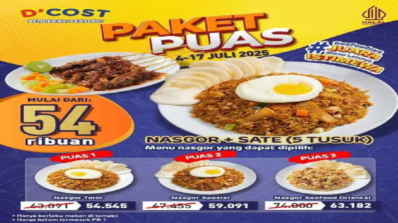 Bikin Laper Mata, D'cost Adakan Promo Paket Puas : Nasgor + Sate Mulai Rp 54.000-an Saja