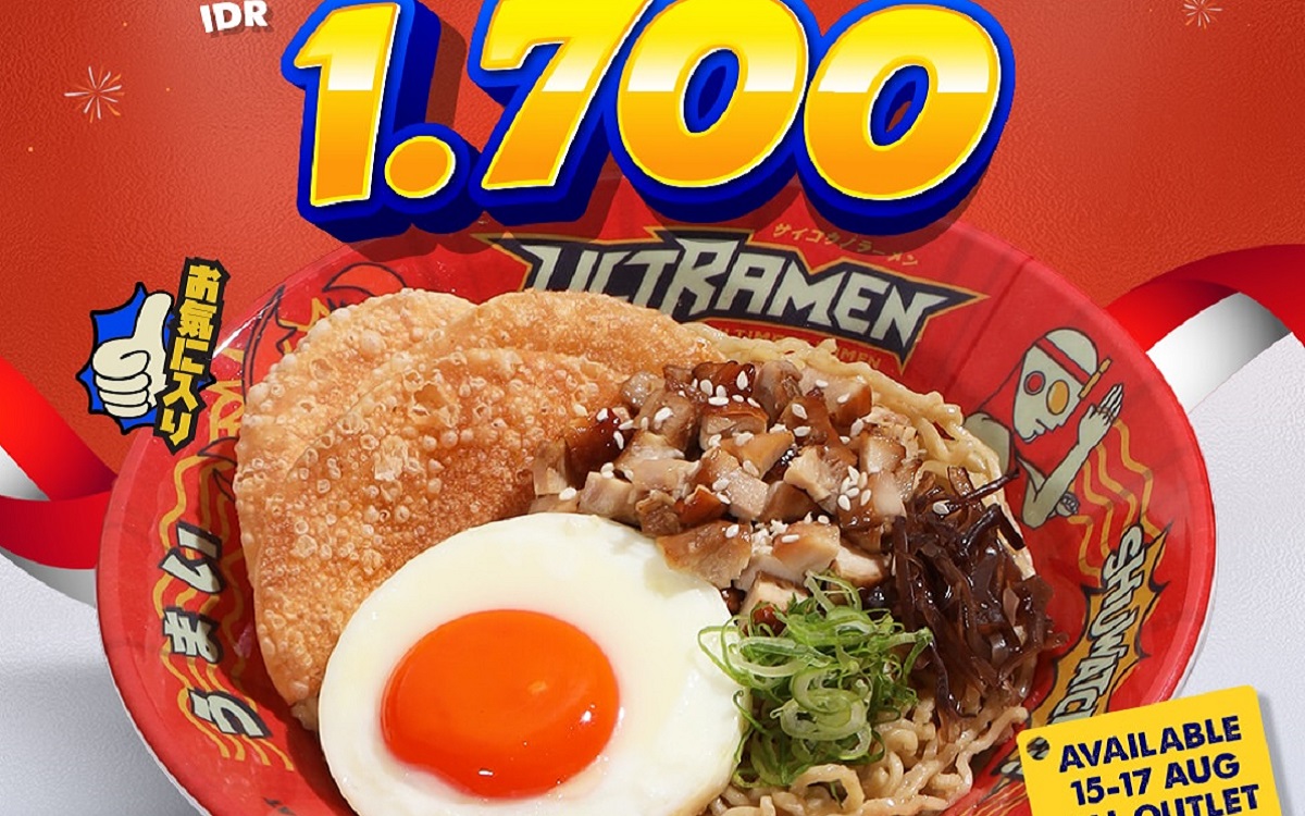 Ultramen Berikan Promo Spesial Kemerdekaan RI ke-79: Tebus Murah Ramen Hanya Rp 1.700!