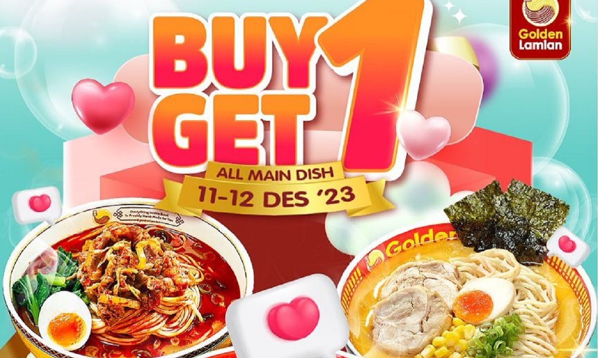 Promo Golden Lamian Buy 1 Get 1 All Main Dish Berakhir Hari Ini, Jangan Sampai Ketinggalan!