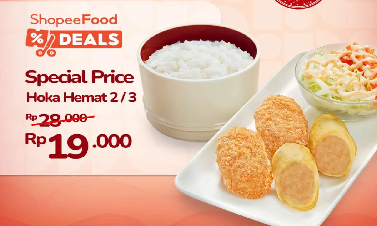 Promo Terbaru Hokben Via Shopefood: Beli Hoka Hemat Cuma Rp19.000
