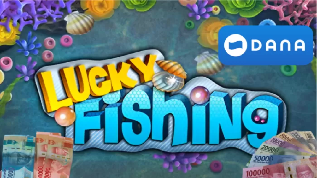 Mau Cuan E-wallet Rp 120.000? Main Game Lucky Fishing, Begini Caranya
