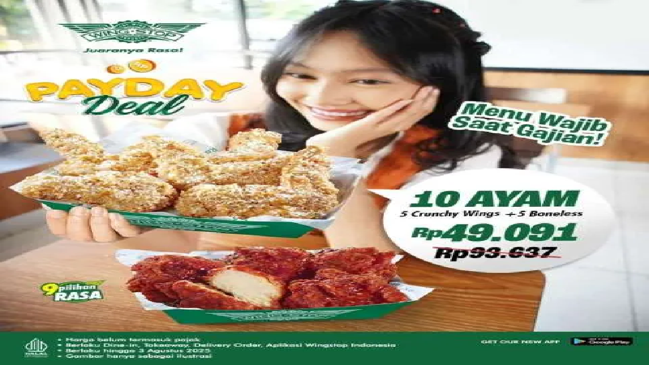 Promo Spesial Pay Day Wingstop 25 Juli 2025: 10 Ayam Goreng Cuma Rp 49.000an