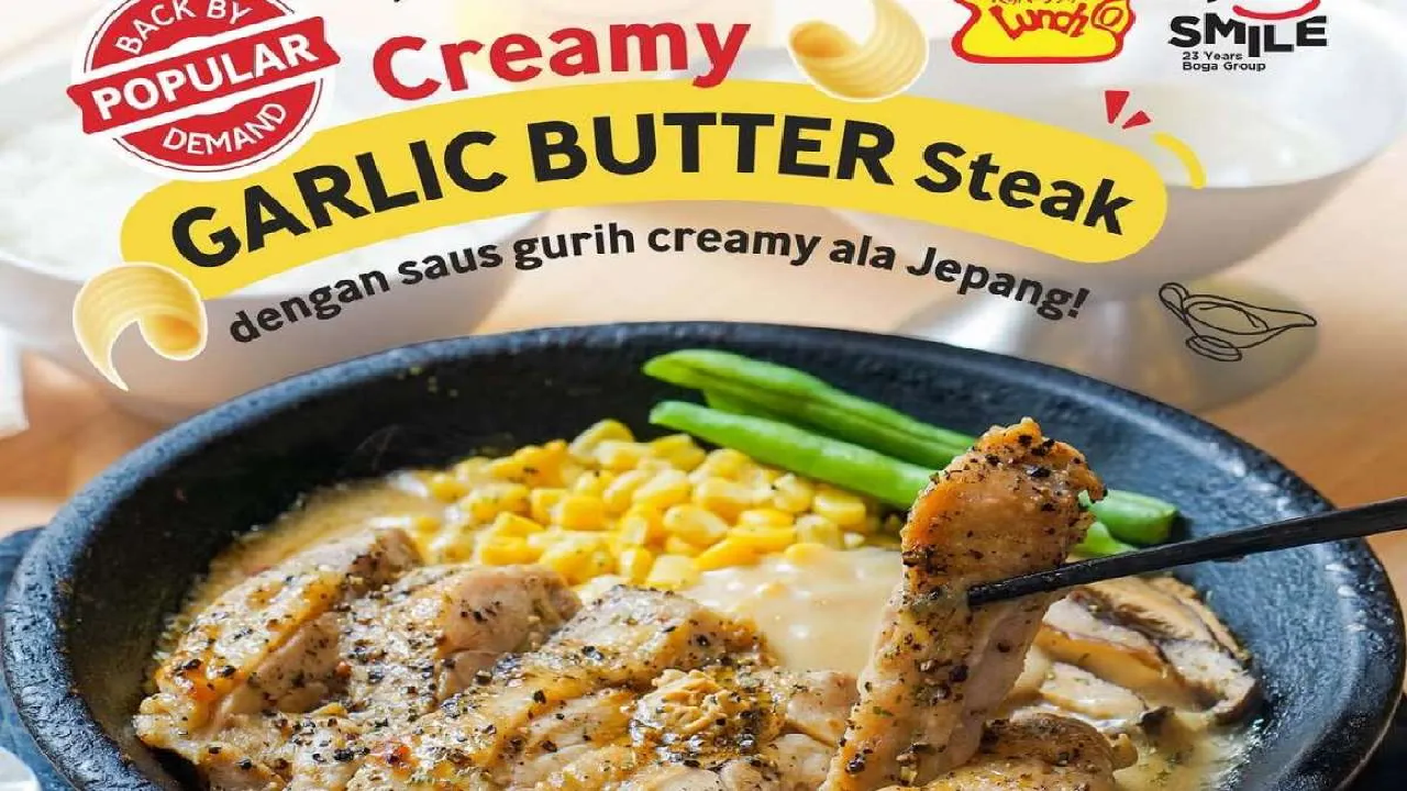 Rayakan Gajian! Serbu Promo  Lunch Boga Anniversary: 3 Creamy Garlic Butter Steak Harga Spesial