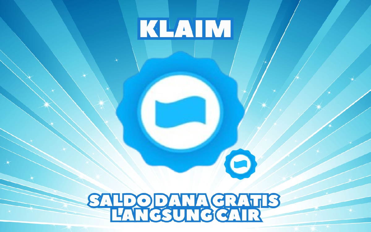 Klik Link Dapatkan Saldo DANA Kaget Sebesar Rp 150.000 Secara Gratis!