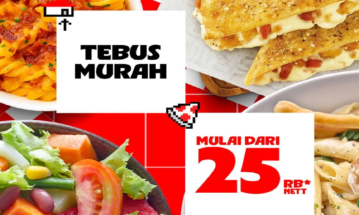 Promo Tebus Murah Pizza Hut Terbaru September 2025: Harga Mulai Rp25.000!