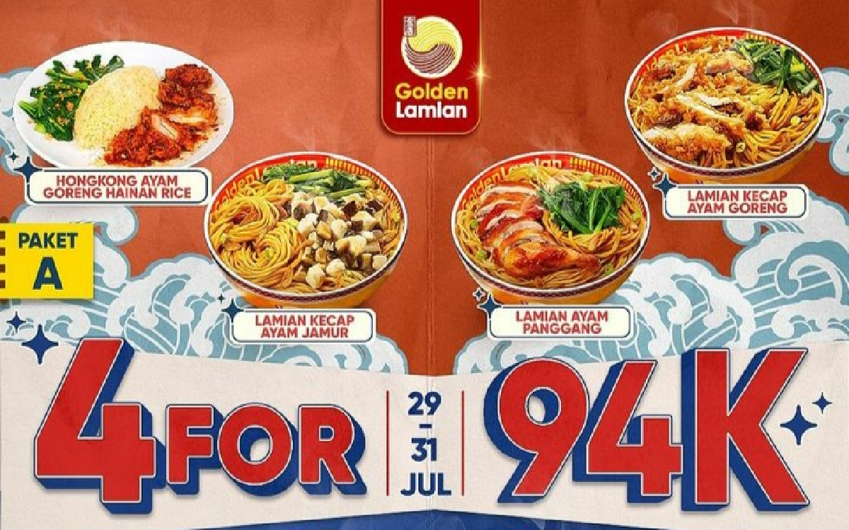 Golden Lamian, Jangan Lewatkan Promo Spesial Akhir Bulan Juli 2024: Banyak Menu Lezat dengan Harga Hemat