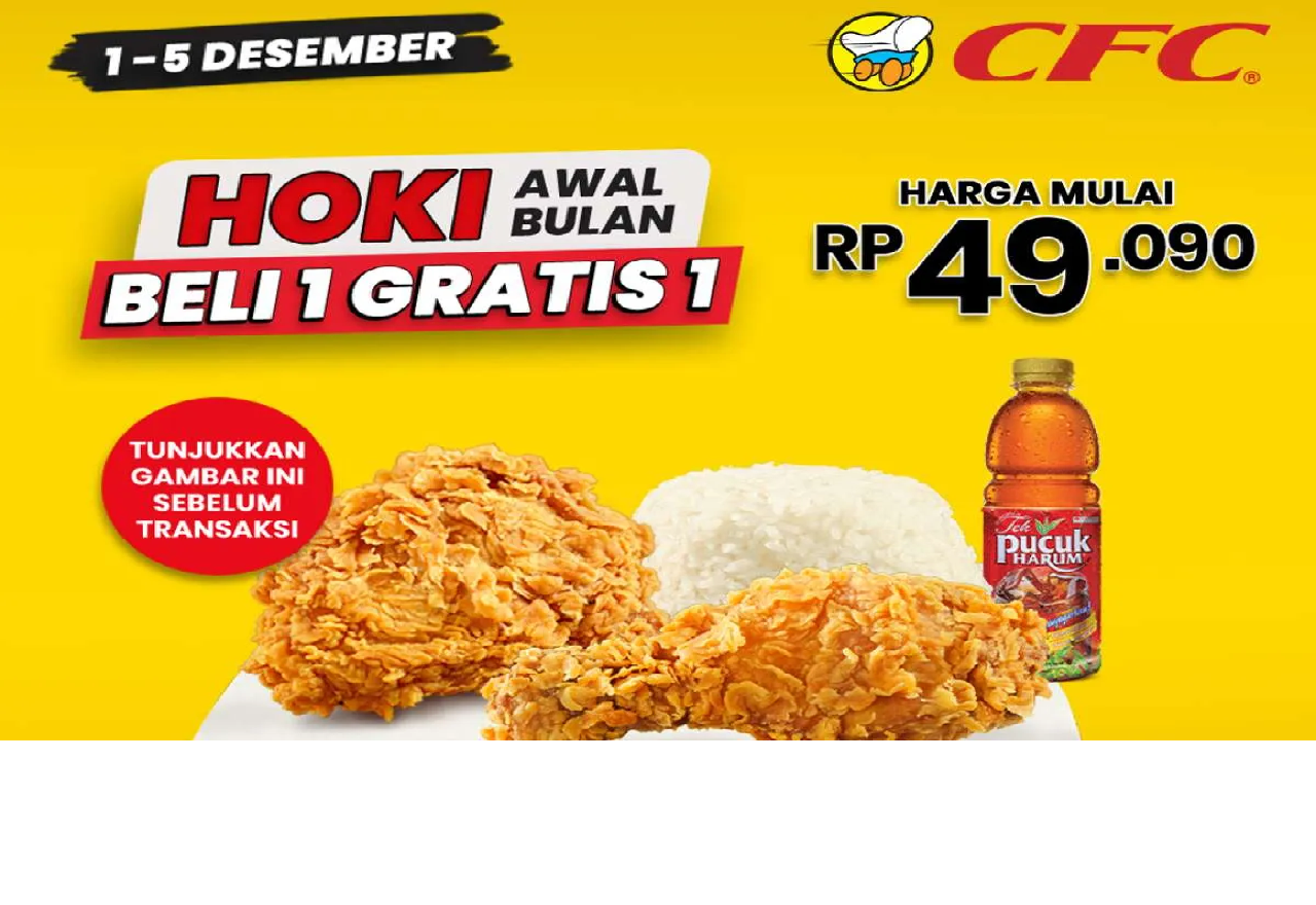 Promo Awal Bulan Desember Spesial CFC: Buy 1 Get 1 Paket Astaga Mulai Rp 49.000an
