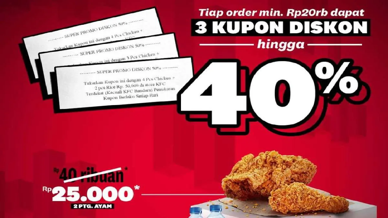 Promo Makan Puas Bayar Hemat KFC Oktober 2025 Diskon 40 Persen