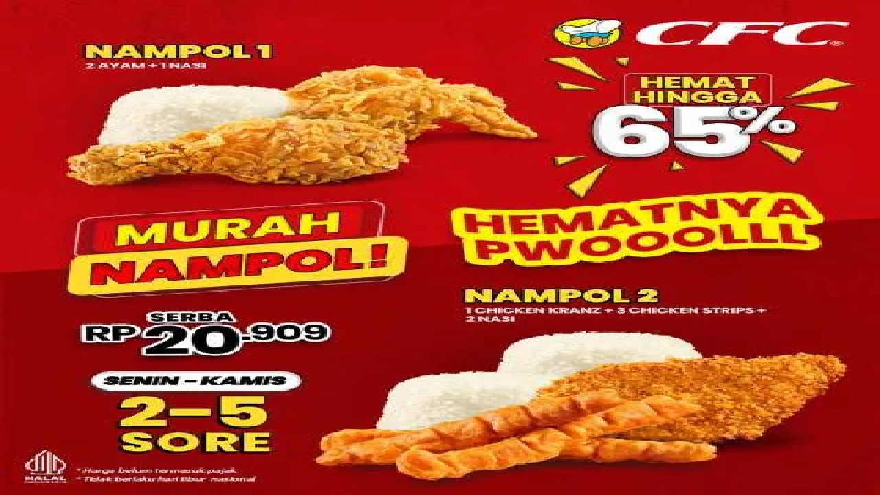 Berlaku Senin-Kamis, Ambil Sekarang Promo Menarik CFC: Paket Ayam Goreng Hemat sampai 65 Persen