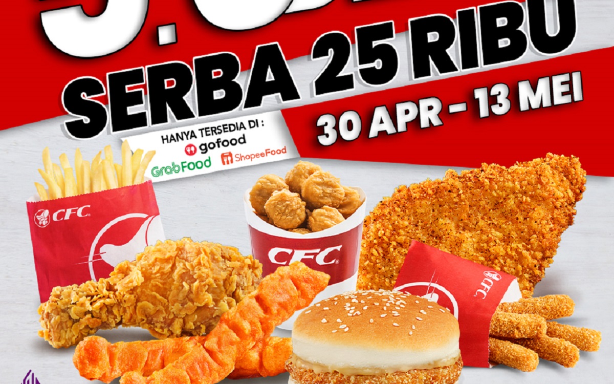 Nikmati Promo 5.5 Deals CFC: Makan Enak dan Lengkap Hanya dengan 25 Ribu!