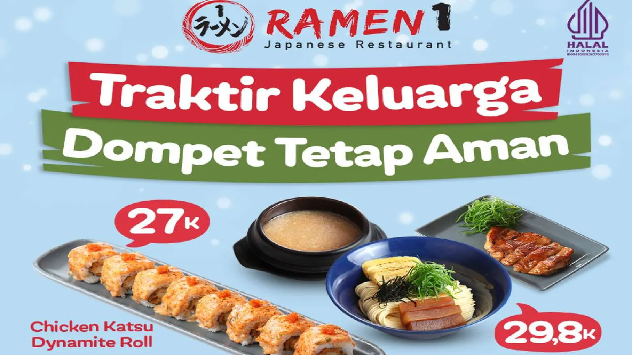 Promo Ramen 1 Hadirkan Menu Spesial Mulai Rp 16.000: Cocok Buat Traktir Keluarga