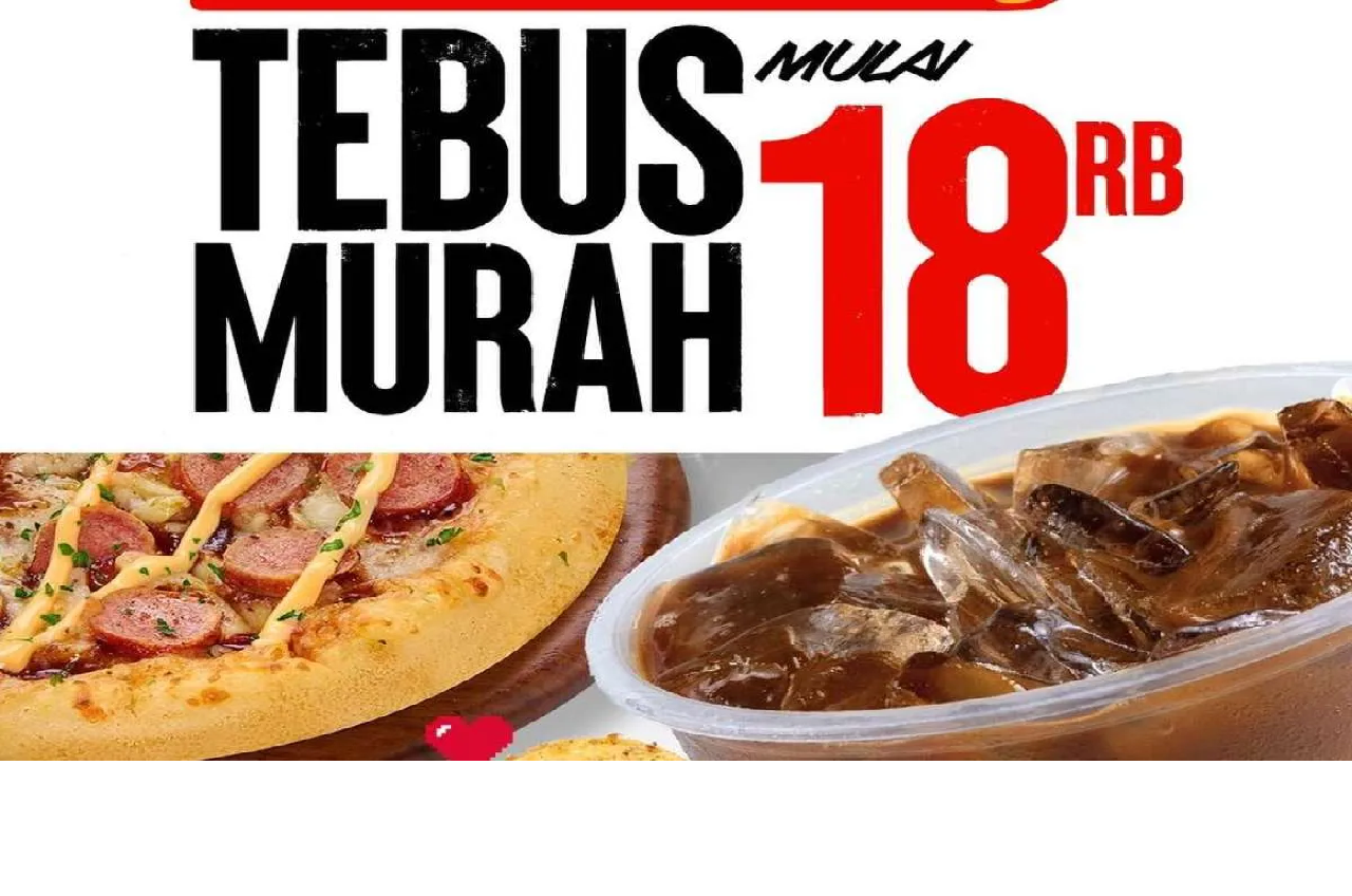 SIKAT! Promo Tebus Murah Spesial HUT PHD ke-18: Menu Favorit Mulai Rp 18.000