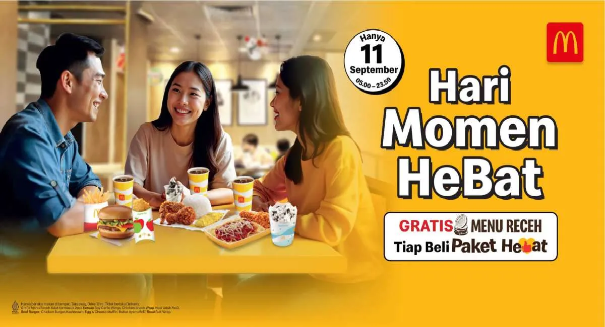 Berlaku Hanya Hari Ini, Rebut Sekarang Promo McD 11 September 2025: Beli Paket Hebat Gratis Menu Receh