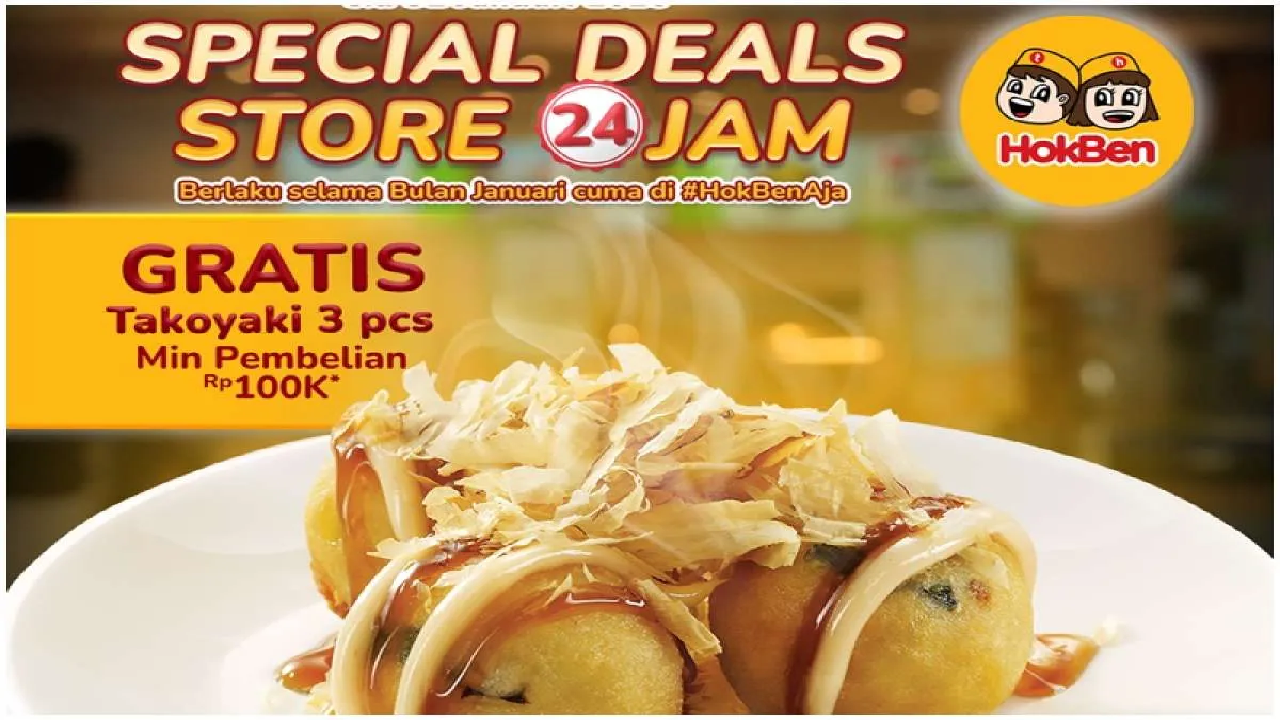 Berlaku 24 Jam! Serbu Sekarang Promo Hokben Bisa Dapat Takoyaki Gratis