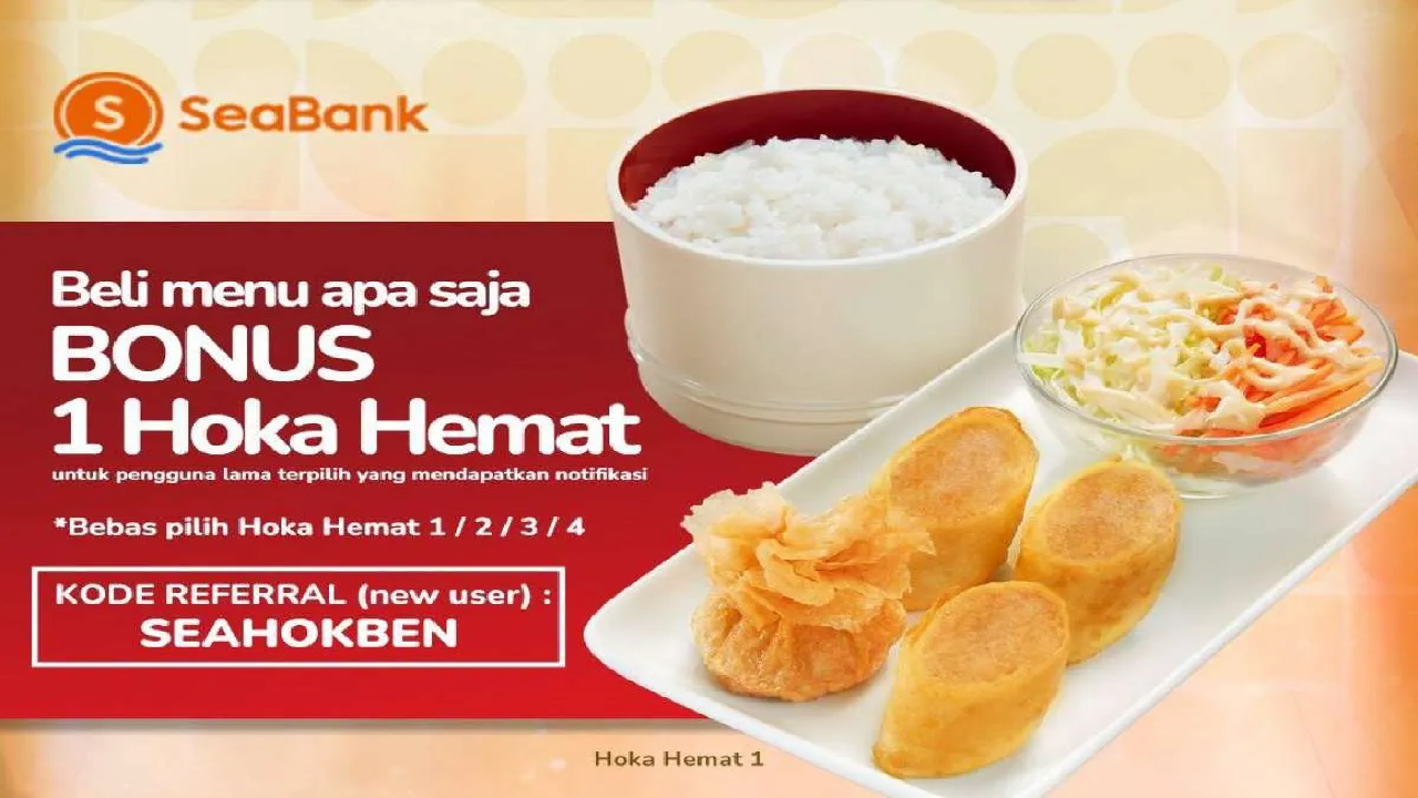 Promo Terbaru Hokben Januari 2026: Khusus Pembayaran Sea Bank Ada Promo Menarik!