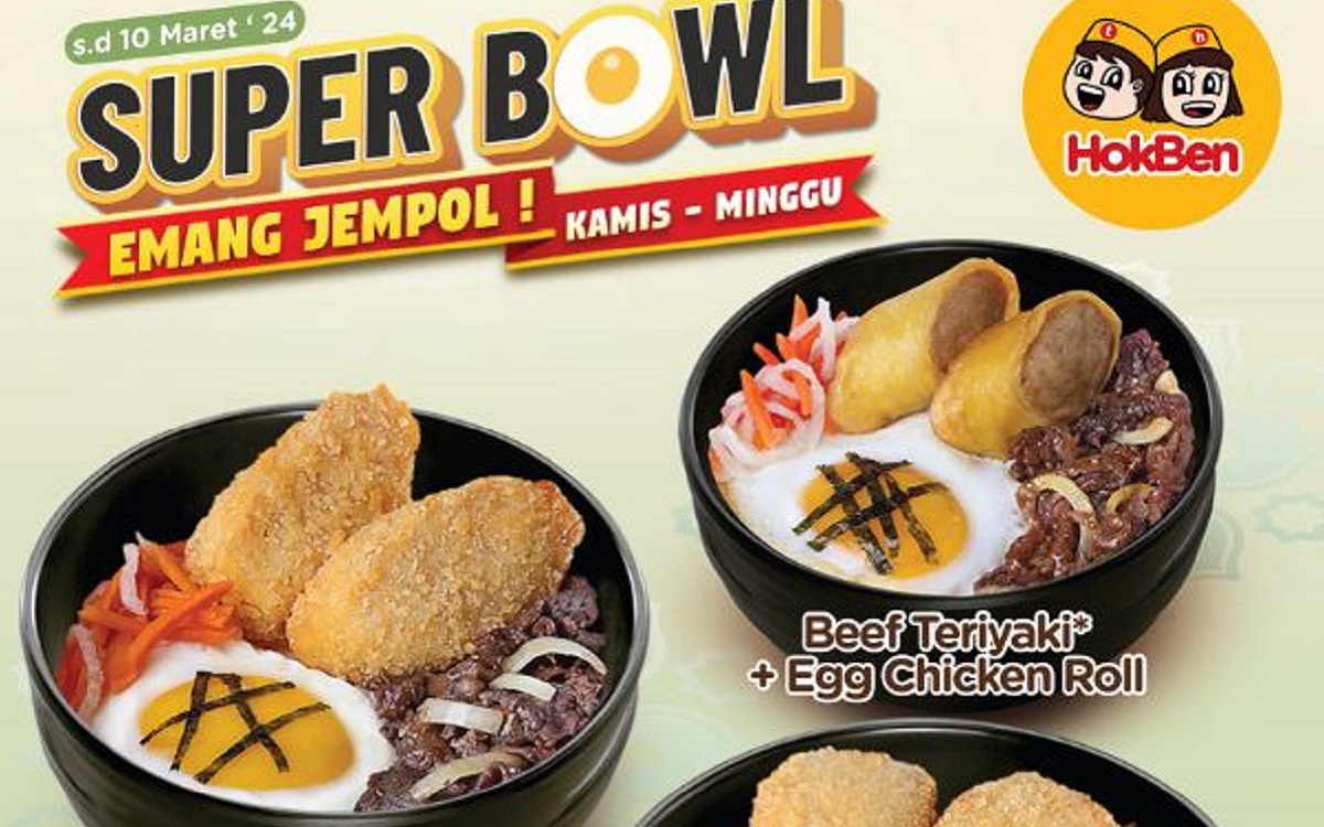 Promo Hokben 'Super Bowl' di Awal Bulan Maret, Nikmati Menu Spesial dengan Harga Terjangkau!