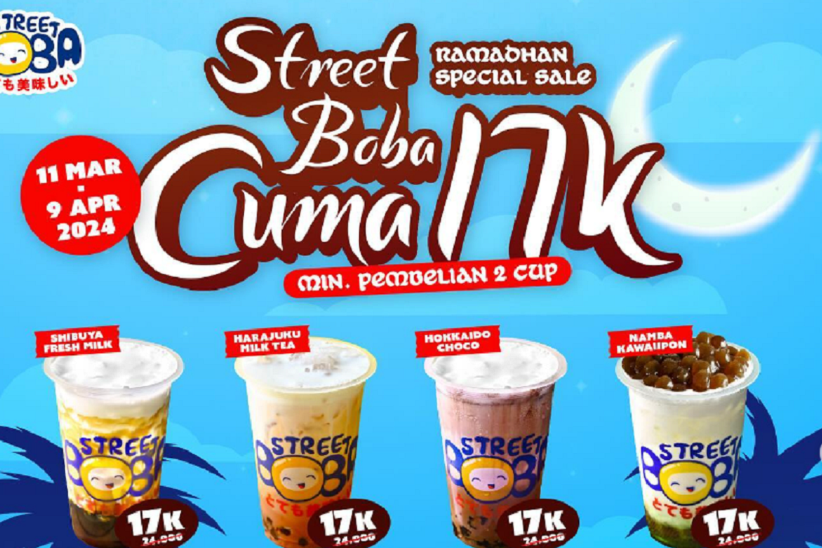 Promo Spesial Bulan Ramadhan di Street Boba: Nikmati Minuman Segar Cuma Rp 17 Ribuan Aja!