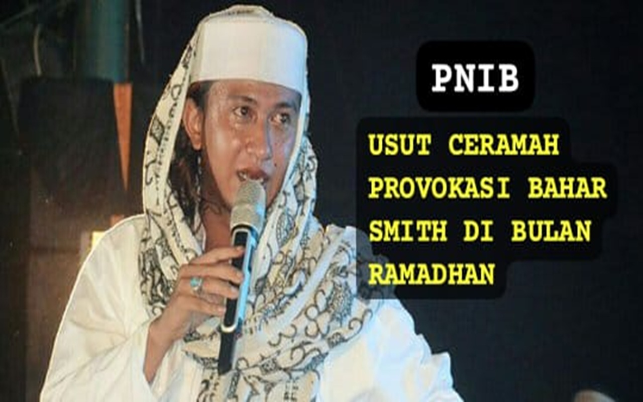 PNIB Desak Polri Tindak Tegas Bahar Smith, Dinilai Timbulkan Polemik di Ramadhan 2026
