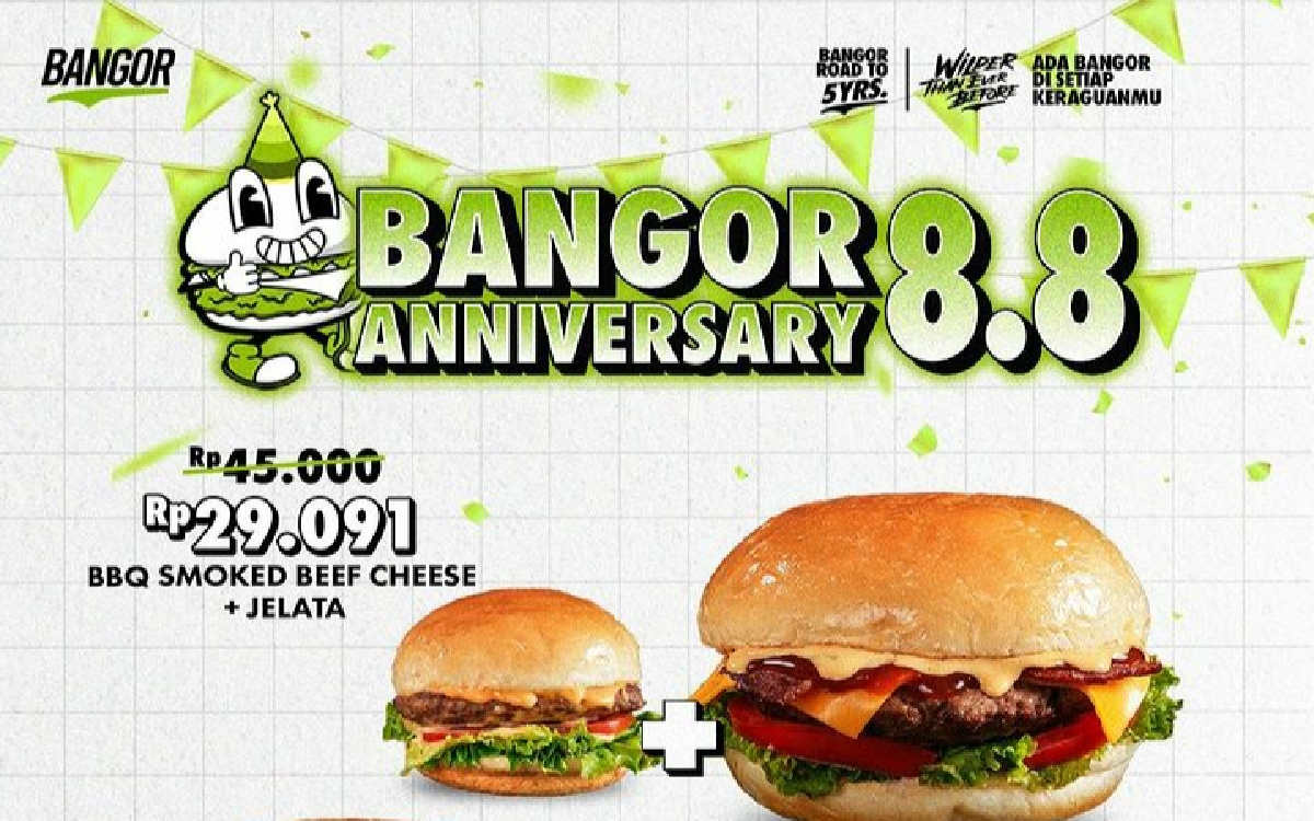 Jangan Lewatkan Promo Spesial Burger Bangor 5th Anniversary, Nikmati Harga Terbaik untuk Menu Terlezat!