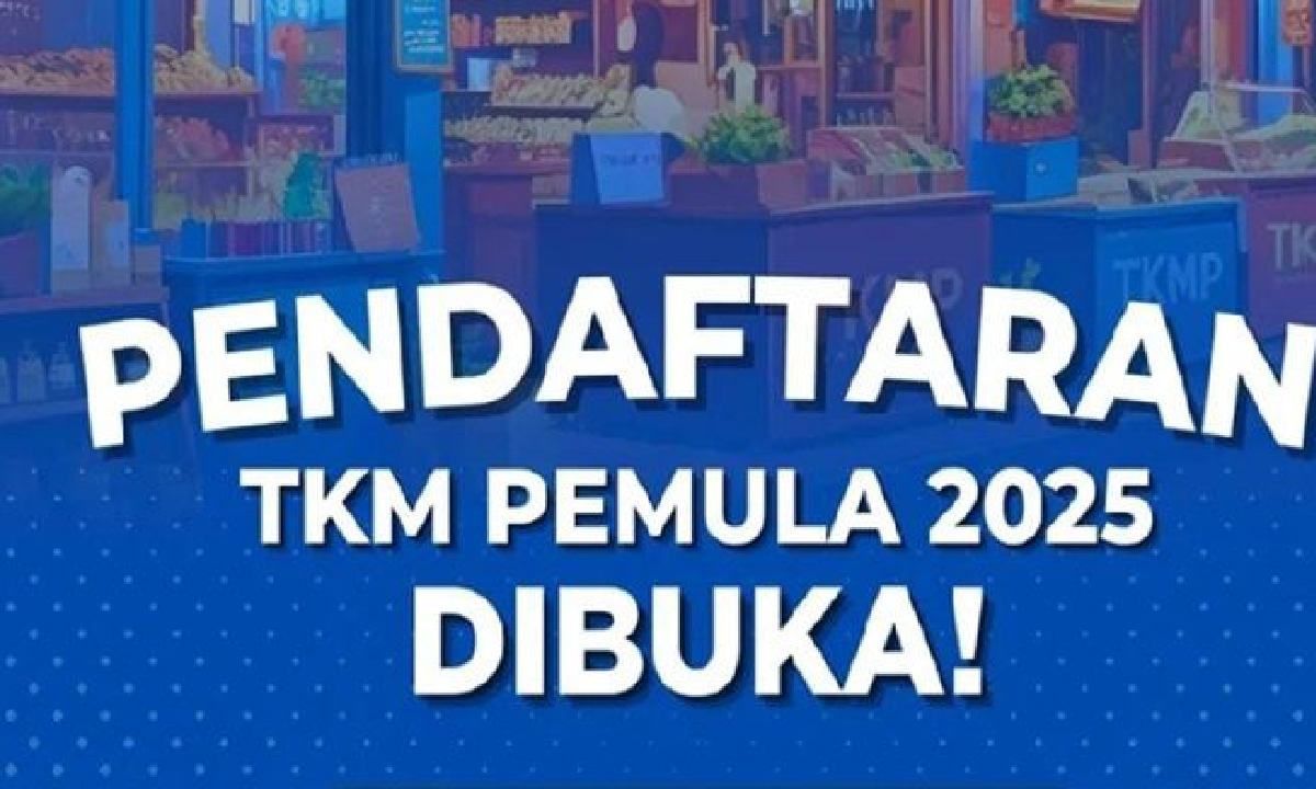 Buruan! Pendaftaran Program TKM Pemula 2025 Diperpanjang, Daftar Sekarang Juga