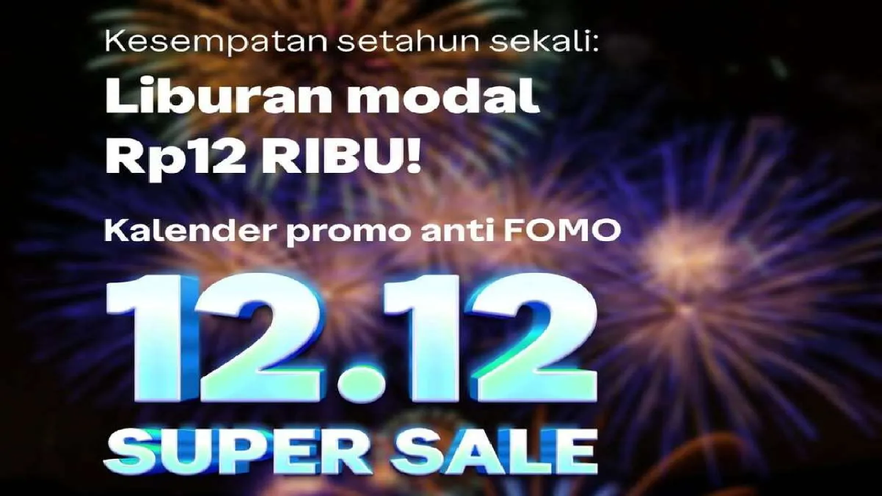 SERBU Promo Traveloka Jelang 12.12: Bisa Liburan Seru Mulai Rp12.000