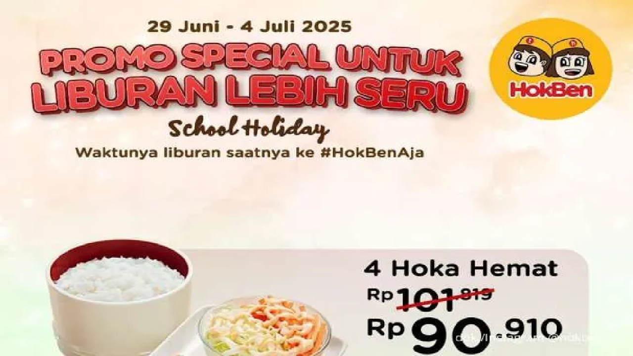 Promo Hokben Rayakan Liburan Anak Sekolah: Makan Rame-Rame Cuma Rp 22.000an!