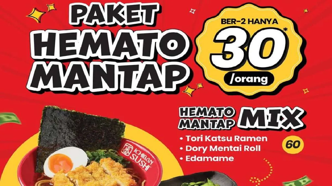 Berlaku Setiap Senin-Jumat Ambil Sekarang Promo Ichiban Sushi: Paket Berdua Cuma Rp 60.000 