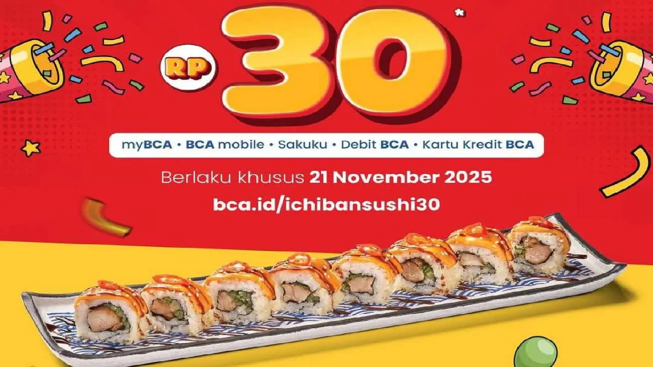 Promo Spesial HUT ke-30 Ichiban Sushi 21 November 2025: Makan Enak Mulai Rp30.000an