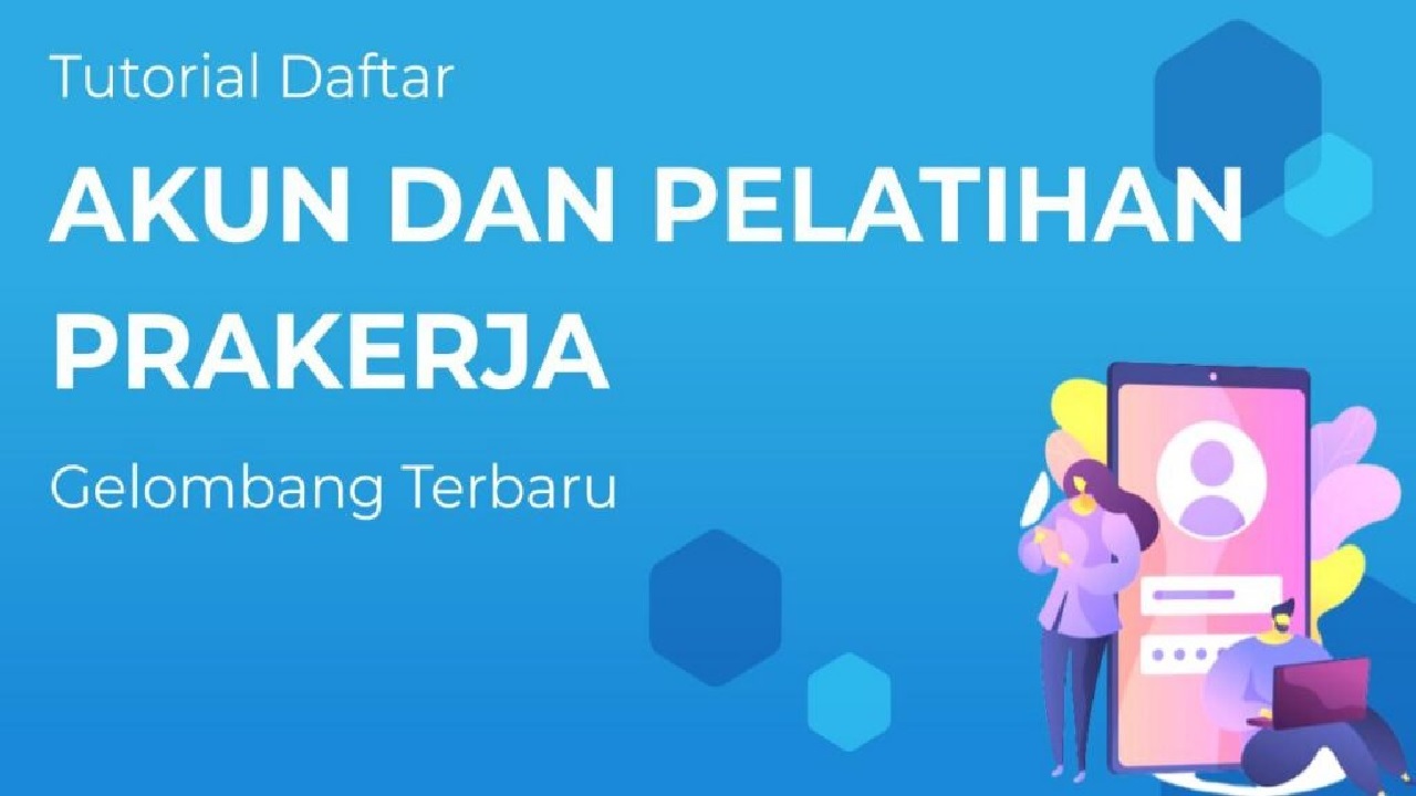 Cara Daftar Prakerja 2026 Serta Trik Lolosnya: Insentif Cair Rp4,2 Juta!