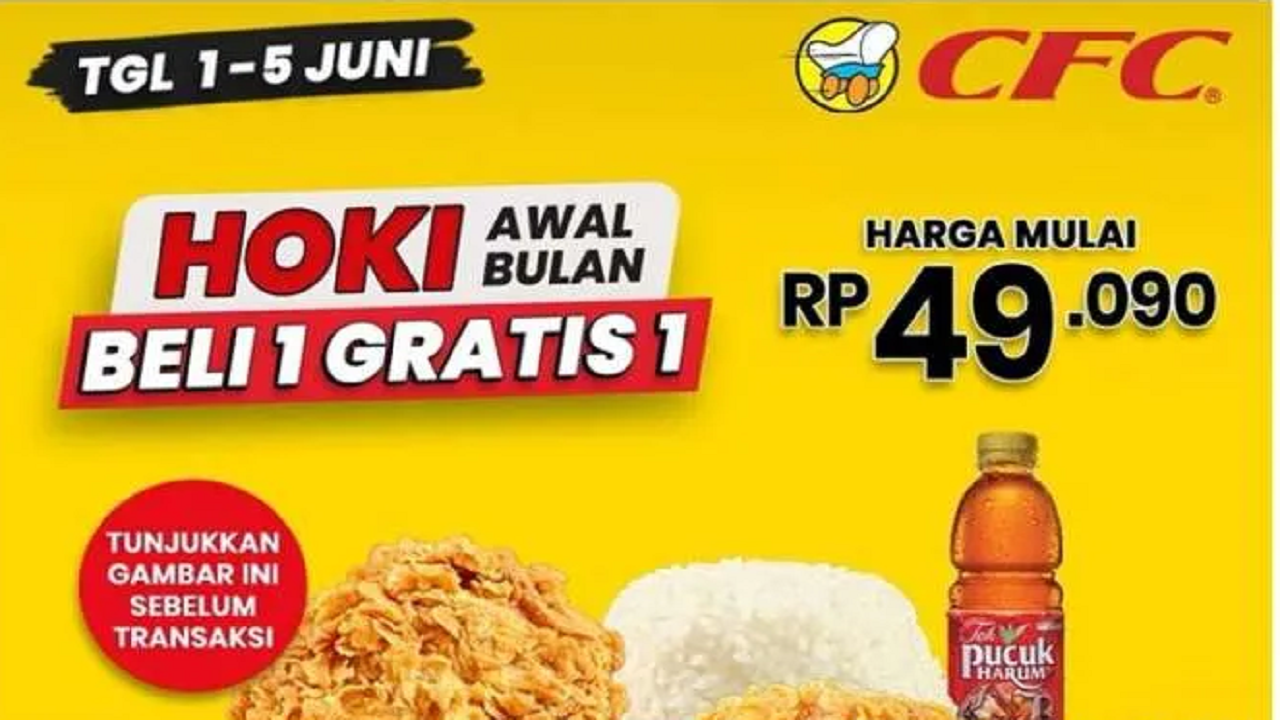 Promo CFC Hoki Awal Bulan Juni 2025: Beli 1 Gratis 1 Mulai Rp 49.000-an
