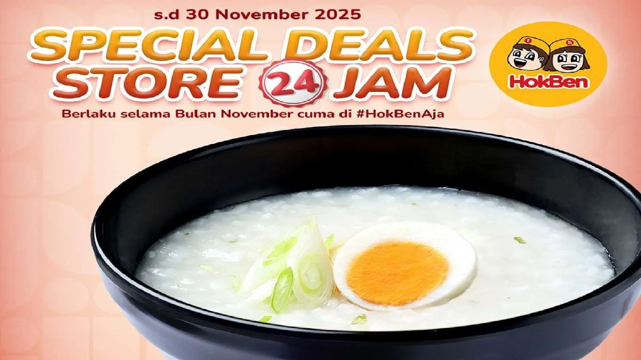 Berlaku di Store 24 Jam! Ambil Sekarang Promo Hokben November 2025: Free Bubur Jepang