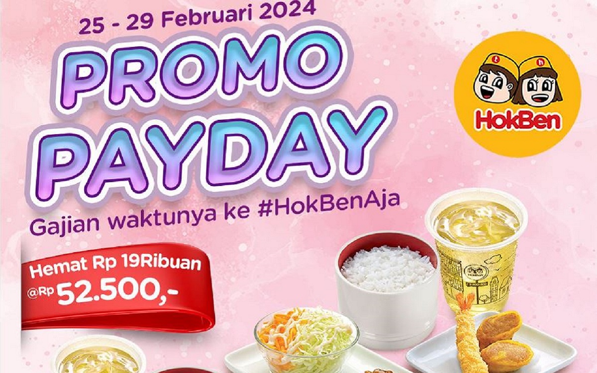 Promo Payday Hokben Spesial Bulan Februari 2024: Nikmati Makan Enak dengan Harga Murah Sekarang Juga!