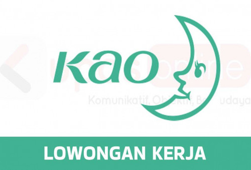 Lowongan Kerja PT Kao Indonesia Februari 2026 Dibuka, Fresh Graduate dan Lulusan SMA/SMK Bisa Daftar