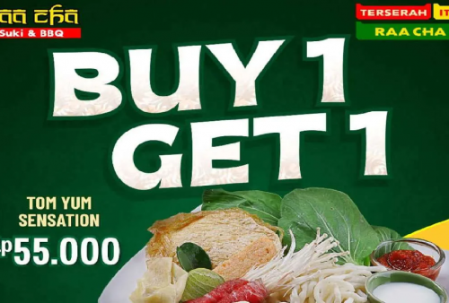 Berakhir Hari Ini! Ambil Sekarang Promo Raa Cha Buy 1 Get 1: Beli Tom Yum Sensation Free Paket!