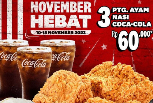 Jangan Lewatkan Promo November Hebat dari KFC, Makan Bertiga Cuma Bayar Rp60.000 Aja!