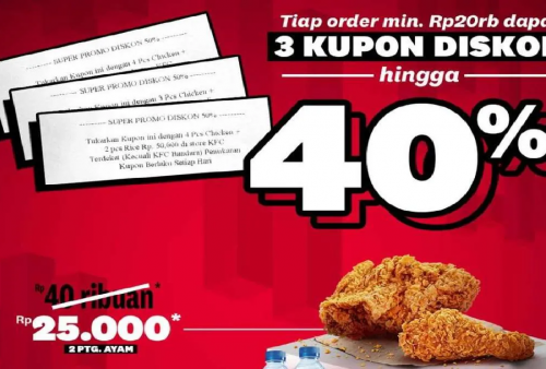 Promo Makan Puas Bayar Hemat KFC Oktober 2025 Diskon 40 Persen