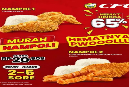 Berlaku Senin-Kamis, Ambil Sekarang Promo Menarik CFC: Paket Ayam Goreng Hemat sampai 65 Persen