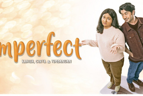 Link Film Imperfect: Kisah Cinta yang Tak Sempurna di Mata Orang Lain