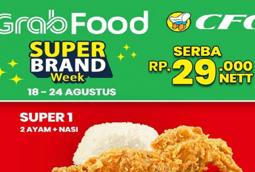 Daftar Promo Makan CFC Super Brand Week 18-24 Agustus 2025, Berlaku Hanya di Grabfood