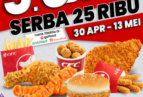 Nikmati Promo 5.5 Deals CFC: Makan Enak dan Lengkap Hanya dengan 25 Ribu!