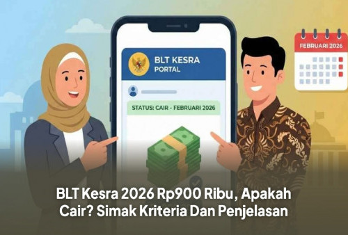 Cara Cek Bansos Rp900.000 Awal Tahun 2026, CATAT Syarat dan Jadwal Pencairannya