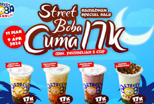 Promo Spesial Bulan Ramadhan di Street Boba: Nikmati Minuman Segar Cuma Rp 17 Ribuan Aja!