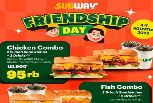 Promo Menarik Subway Paket Berdua Favorit Harga Spesial, HARI INI TERAKHIR!