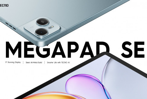 Resmi Rilis! TECNO MEGAPAD SE Tablet AI 11 Inci Harga Rp 2 Jutaan, Bonus Kuota 792GB