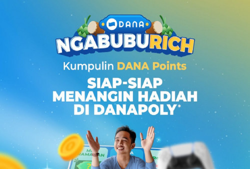 CEK Cara Tambah Saldo DANA Gratis Selama Bulan Ramadan, Kumpulkan Poin Ngabuburich Sebanyak-banyaknya!