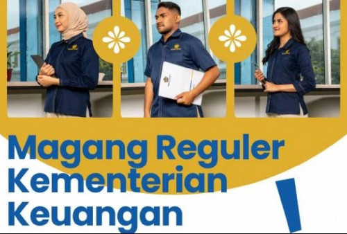 Lowongan Magang Kemenkeu 2026 Dibuka: Ini Jadwal, Syarat, dan Alur Pendaftarannya