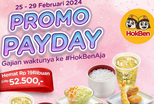 Promo Payday Hokben Spesial Bulan Februari 2024: Nikmati Makan Enak dengan Harga Murah Sekarang Juga!