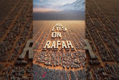 Serukan Dukungan Tagar 'All Eyes On Rafah', Diposting Hingga Lebih Dari 35 Juta Orang!